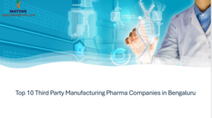 Top 10 Third Party Manufacturing Pharma Companies in Bengaluru